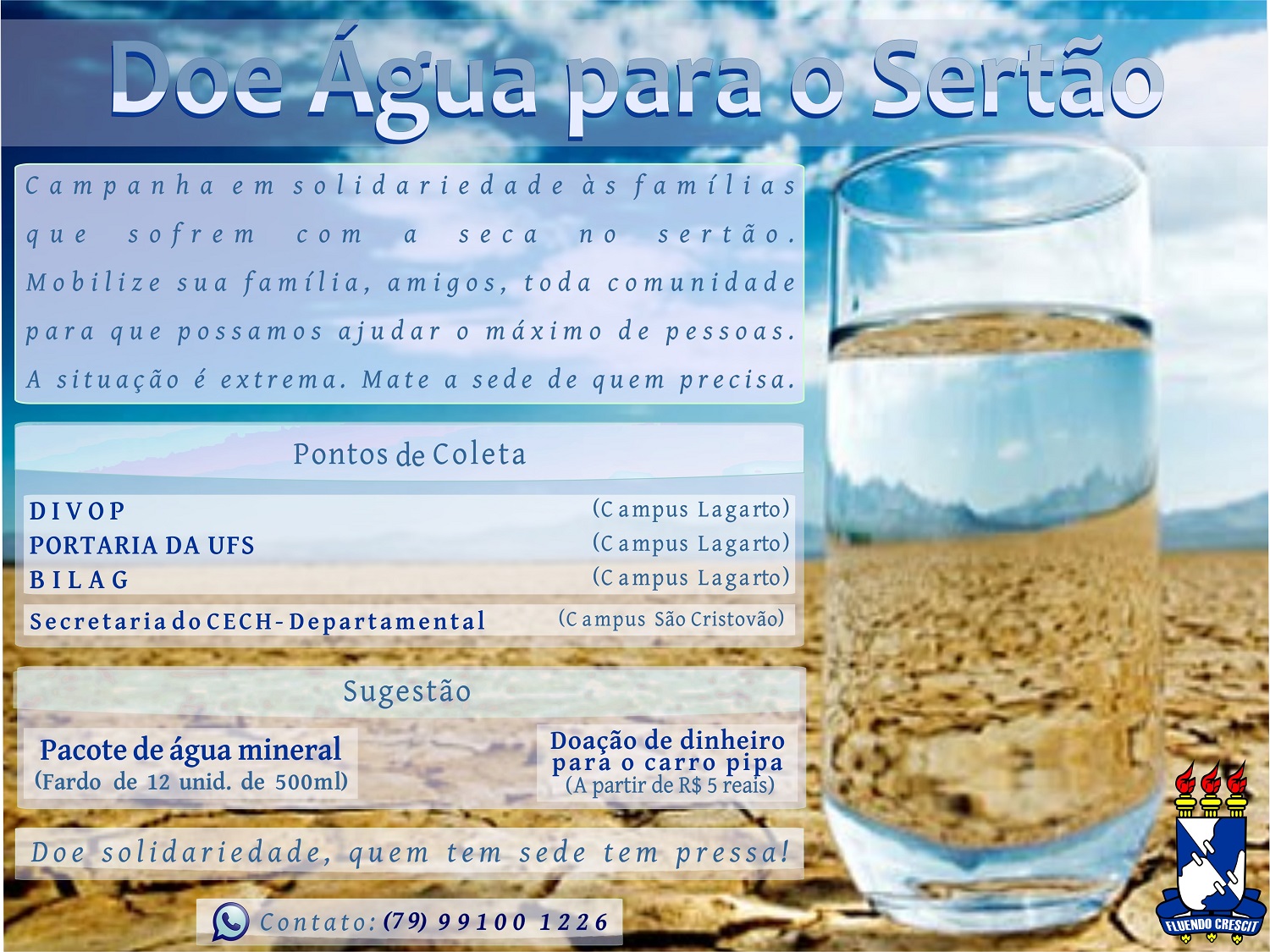 Cartaz da Campanha " Doe Água para o sertão"